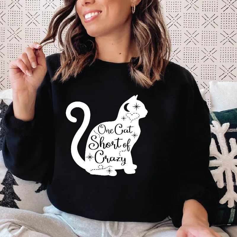 One Cat Short of Crazy Sweatshirt